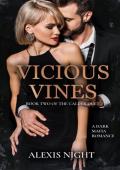Vicious Vines (Calder Brothers Duet #2)