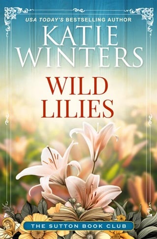 Wild Lilies (The Sutton Book Club #4)