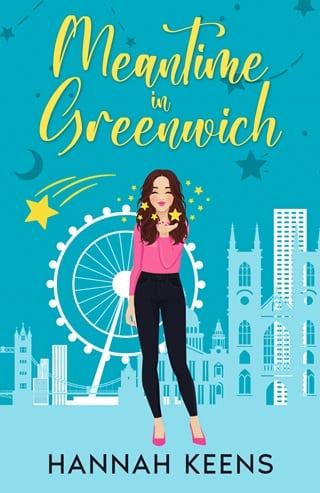 Meantime in Greenwich (Love, Laughter & Happily Ever After #1)